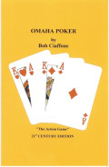 Покер омаха. Автор: Боб Циаффоне